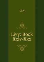 Livy: Book Xxiv-Xxx