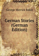 German Stories (German Edition)