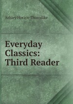 Everyday Classics: Third Reader