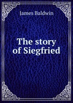 The story of Siegfried