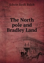 The North pole and Bradley Land