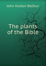 The plants of the Bible