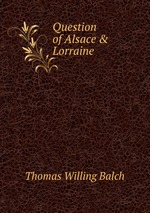Question of Alsace & Lorraine