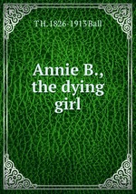 Annie B., the dying girl