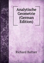 Analytische Geometrie (German Edition)