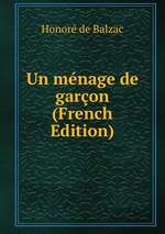 Un mnage de garon (French Edition)
