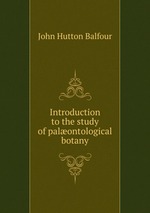 Introduction to the study of palontological botany