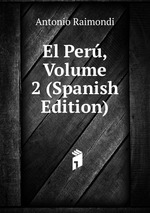 El Per, Volume 2 (Spanish Edition)