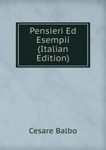 Pensieri Ed Esempii (Italian Edition)