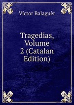 Tragedias, Volume 2 (Catalan Edition)