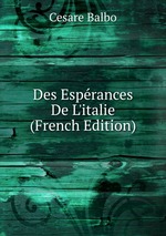 Des Esprances De L`italie (French Edition)