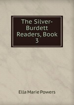The Silver-Burdett Readers, Book 3