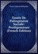 Essais De Palingnsie Sociale: Prolgomnes (French Edition)