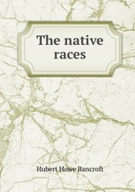 The native races