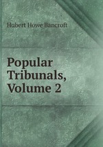 Popular Tribunals, Volume 2