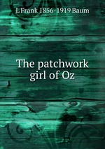 The patchwork girl of Oz