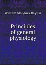 Principles of general physiology