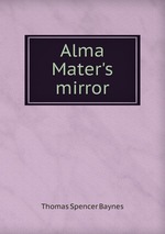 Alma Mater`s mirror