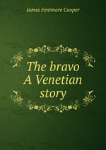 The bravo A Venetian story