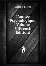 L`anne Psychologique, Volume 3 (French Edition)