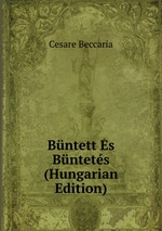 Bntett s Bntets (Hungarian Edition)