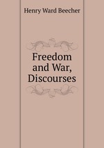 Freedom and War, Discourses