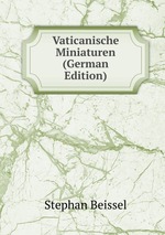 Vaticanische Miniaturen (German Edition)