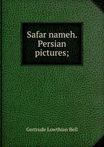 Safar nameh. Persian pictures;