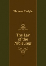 The Lay of the Nibleungs