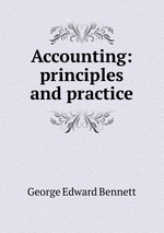 Accounting: principles and practice