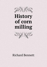 History of corn milling