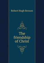The friendship of Christ
