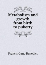 Metabolism and growth from birth to puberty