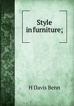 Style in furniture;