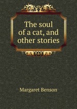 The soul of a cat, and other stories
