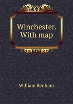 Winchester. With map
