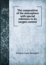 The composition of the atmosphere with special reference to its oxygen content