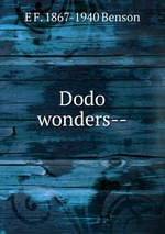 Dodo wonders--
