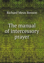 The manual of intercessory prayer