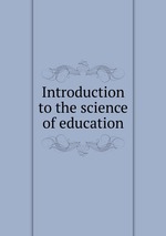 Introduction to the science of education