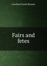 Fairs and fetes