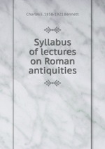 Syllabus of lectures on Roman antiquities