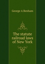 The statute railroad laws of New York