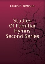 Studies Of Familiar Hymns Second Series