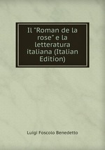 Il "Roman de la rose". e la letteratura italiana