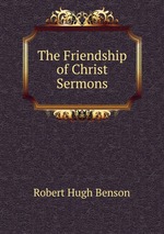 The Friendship of Christ Sermons