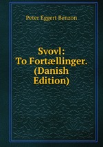 Svovl: To Fortllinger. (Danish Edition)