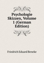 Psychologie Skizzen, Volume 1 (German Edition)