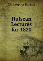 Hulsean Lectures for 1820