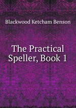 The Practical Speller, Book 1